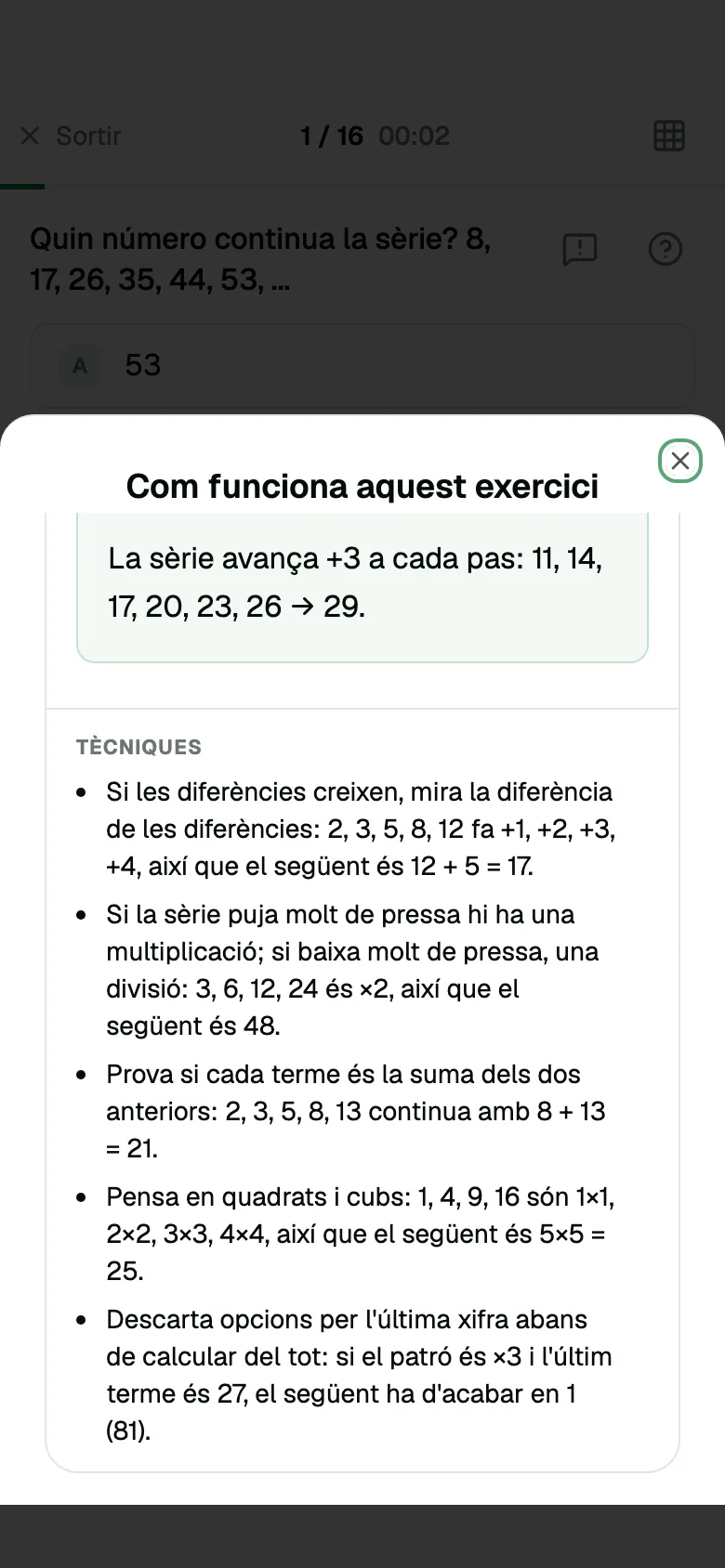 Fitxa «Com funciona aquest exercici» d'una sèrie numèrica, oberta dins la pregunta, amb les tècniques de càlcul mental